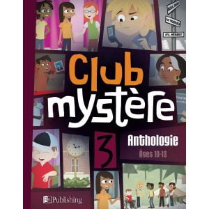 Club mystére Level 3 Anthology Unit 1-4