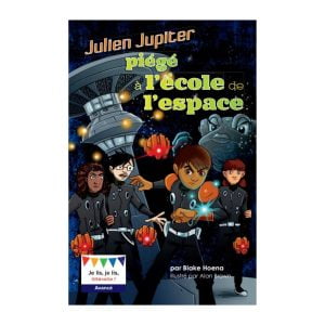 Julien Jupiter piégé à l’école de l’espace (6 Pack)