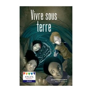 Vivre sous terre (6 Pack)