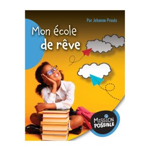 Mon école de rêve (5 Pack)