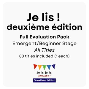 Je lis ! 2<sup>e</sup> Evaluation Pack FULL Emergent/Beginner Stages - 88 books