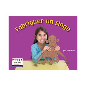 Fabriquer un singe 2<sup>e</sup> édition