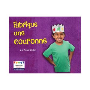 Fabrique une couronne 2<sup>e</sup> édition