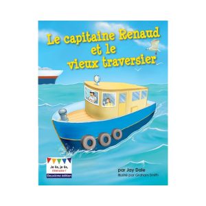 Le capitaine Renaud et le vieux traversier 2<sup>e</sup> édition