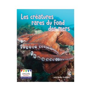 Les créatures rares du fonds des mers 2<sup>e</sup> édition
