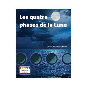 Les quatre phases de la Lune 2<sup>e</sup> édition