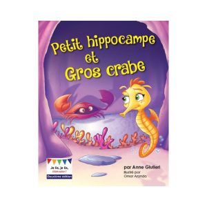 Petit hippocampe et gros crabe 2<sup>e</sup> édition