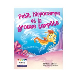 Petit hippocampe et grosse tempête 2<sup>e</sup> édition
