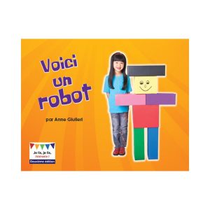 Voici un robot ! 2<sup>e</sup> édition